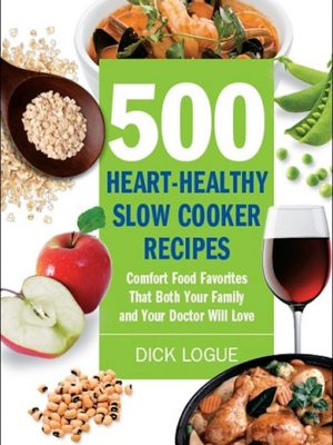 500 Heart-Healthy Slow Cooker Recipes – eBook