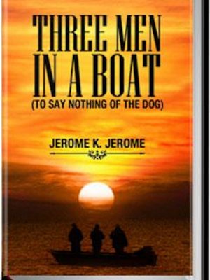 Three Men in a Boat – eBook