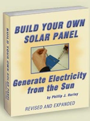 Build Your Own Solar Panel – eBook