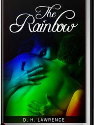 The Rainbow – D.H. Lawrence – eBook