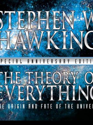 The Theory of Everything The Origin and Fate of the Universe – Stephen W. Hawking – eBook
