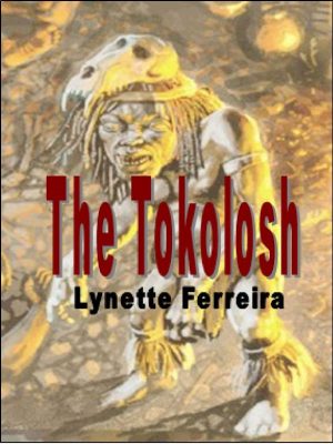 The Tokolosh – Lynette Ferreira – eBook