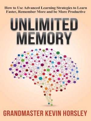 Unlimited Memory – Kevin Horsley – eBook