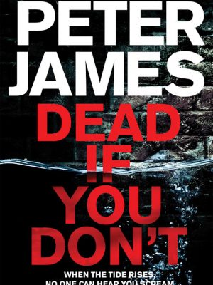 Dead If You Don’t – Roy Grace 4 – Peter James – eBook