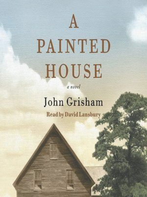 John Grisham – A Painted House