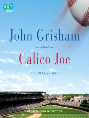 John Grisham – Calico Joe